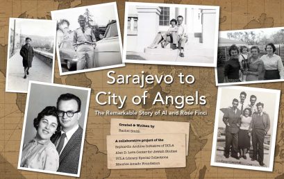 New digital exhibition “Sarajevo to City of Angels: The Remarkable Story of Al and Rose Finci”
