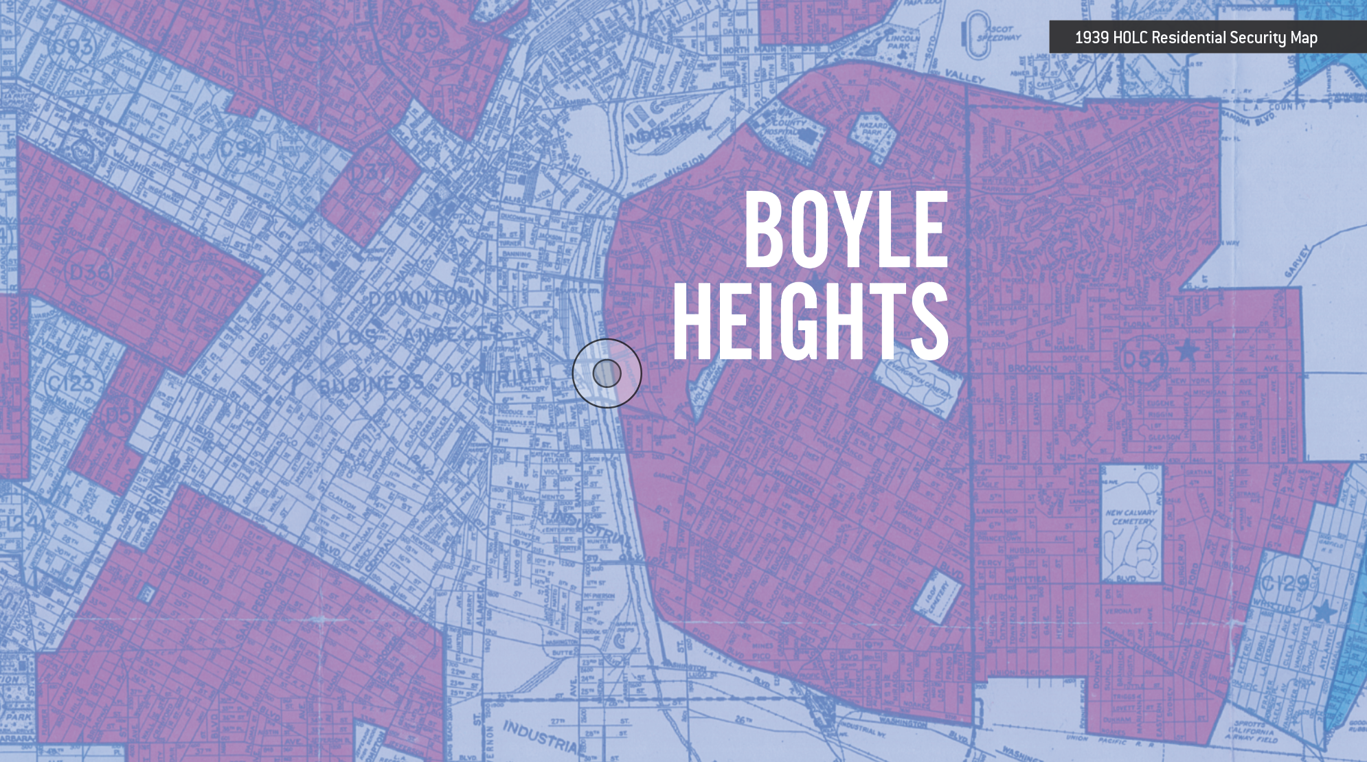 1939 HOLC Map of Boyle Heights