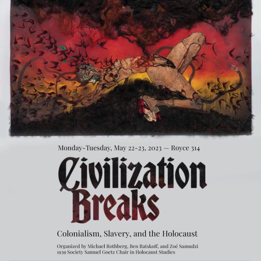 Civilization Breaks: Colonialism, Slavery, and the Holocaust