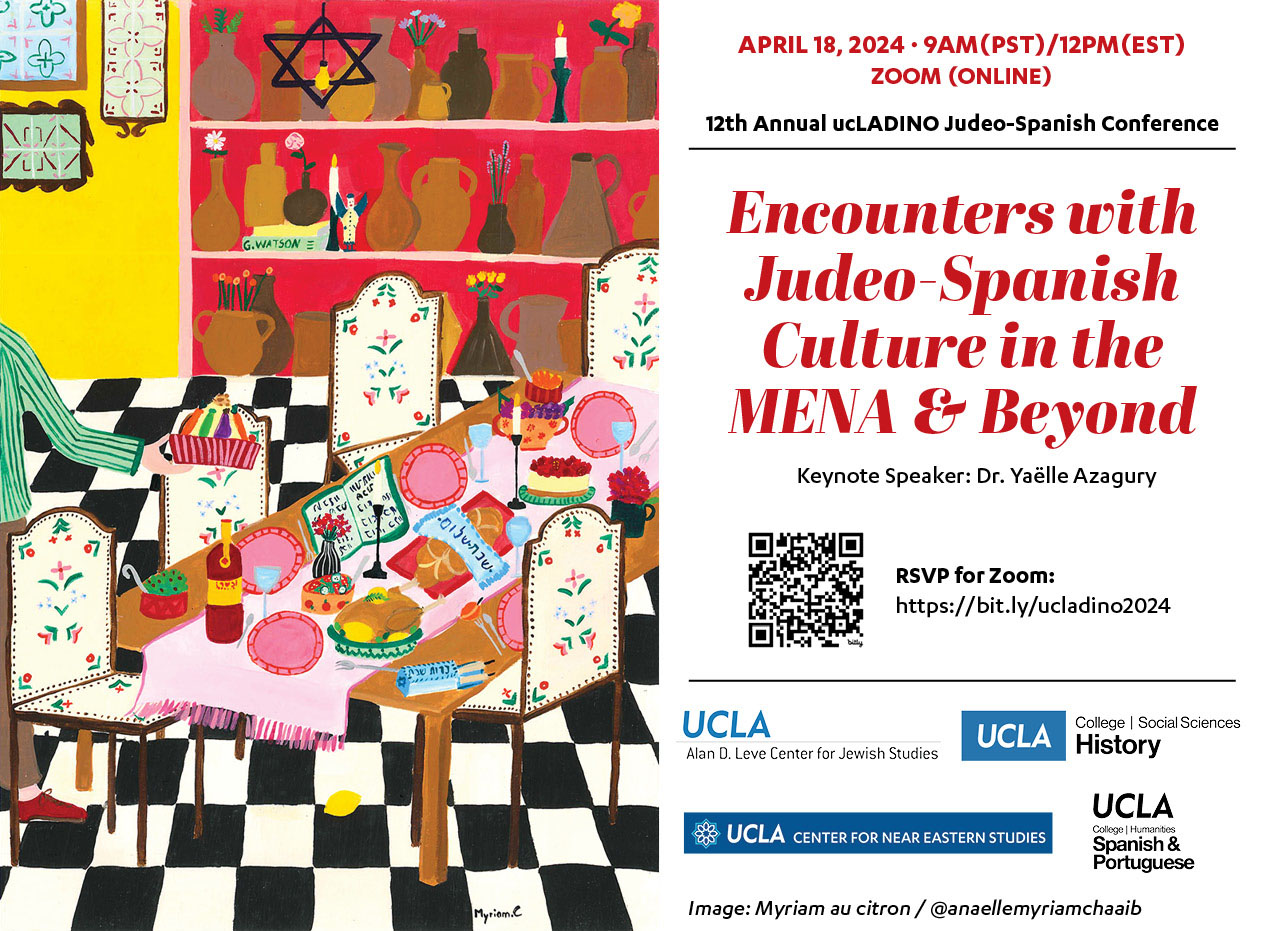 Encounters with Judeo-Spanish Culture in the MENA & Beyond (12th Annual ucLADINO Conference)