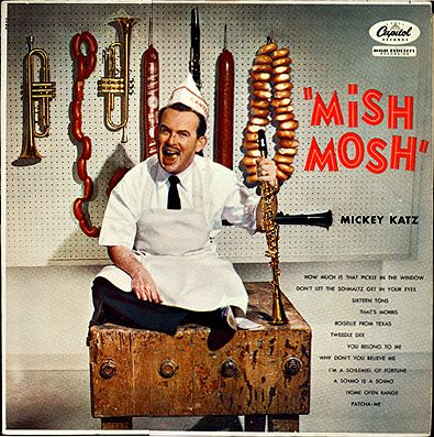 Mish Mosh by Mickey Katz