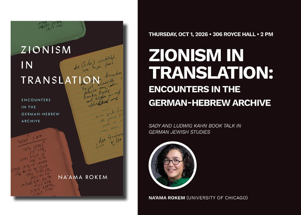 Image for Na’ama Rokem (University of Chicago) Zionism in Translation: Encounters in the German-Hebrew Archive